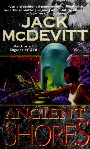 Jack McDevitt: Ancient shores (2000, EOS)
