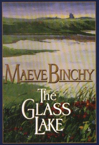 Maeve Binchy: The Glass Lake (Paperback, 1996, MacMillan Publishing Company)