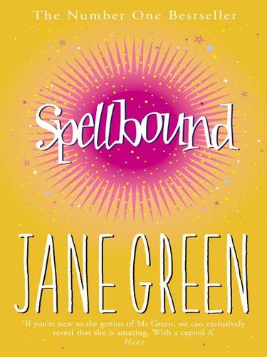 Jane Green: Spellbound (EBook, 2010, Penguin Group UK)