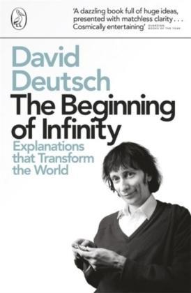 David Deutsch: The Beginning of Infinity (2009)