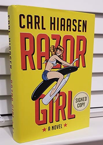 Carl Hiaasen: Razor Girl