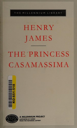 Henry James: The Princess Casamassima (1991, Everyman's Library, Distributed by Random Century Group)