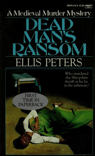 Edith Pargeter: Dead man's ransom (1986, Fawcett Crest, Fawcett)