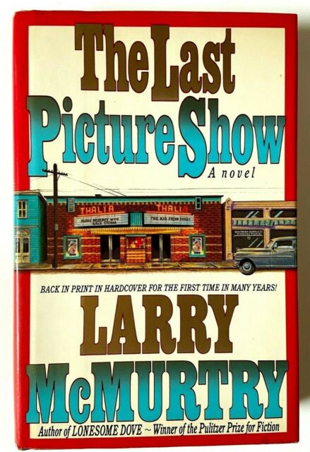 Larry McMurtry: The last picture show (2000, Orion)