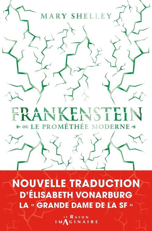 Mary Shelley: Frankenstein ou le Prométhée moderne (French language, 2021, Hachette)