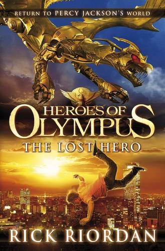 Rick Riordan: The Lost Hero (Hardcover, 2010, Puffin, Disney-Hyperion)