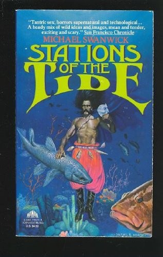 Michael Swanwick: Stations of the tide (1992, Avon Books)