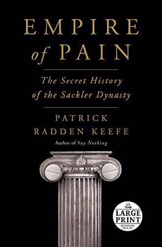 Patrick Radden Keefe: Empire of Pain (Paperback, 2021, Random House Large Print)