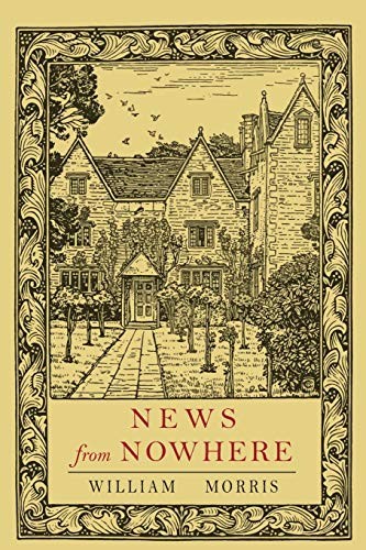 William Morris: News from Nowhere (Paperback, 2018, Martino Fine Books)