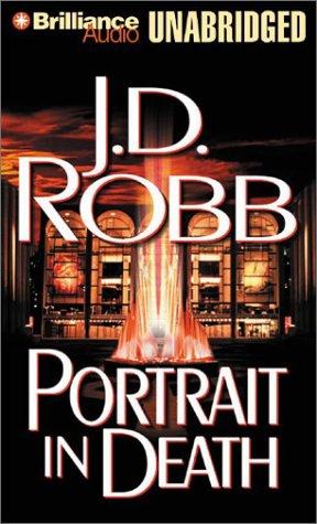 Nora Roberts: Portrait in Death (In Death) (AudiobookFormat, 2003, Brilliance Audio Unabridged)