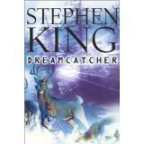 Stephen King: Dreamcatcher (Hardcover, 2009)