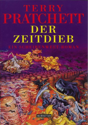 Terry Pratchett: Der Zeitdieb (German language, 2004)
