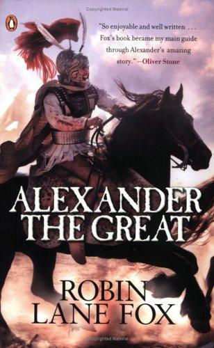 Robin Lane Fox: Alexander the Great (2004)