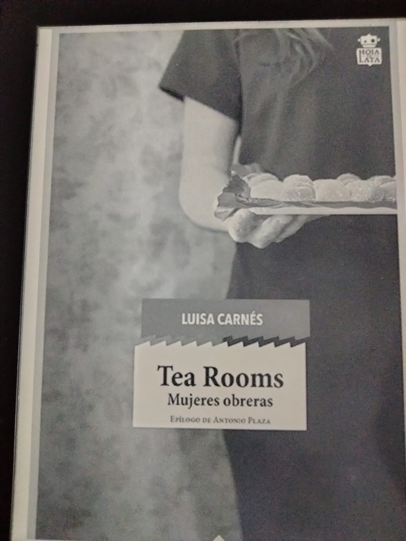 Luisa Carnés: Tea Rooms: Mujeres obreras (Spanish language, 2016)