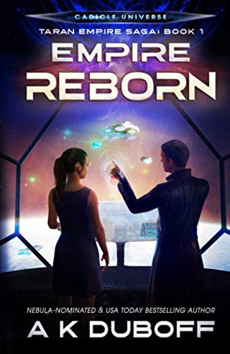 A.K. DuBoff: Empire Reborn (Hardcover, 2021, Dawnrunner Press)