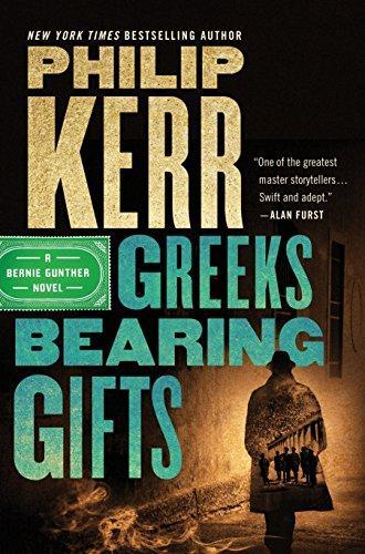 Philip Kerr: Greeks Bearing Gifts (2018)