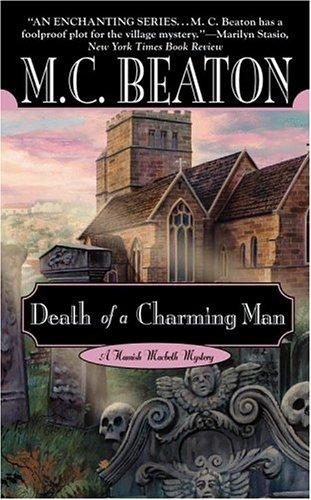 M. C. Beaton: Hamish MacBeth Death of a Charming Man (1995, Grand Central Publishing)