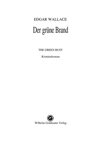 Edgar Wallace: Der grüne Brand (German language, 1982, Goldmann)