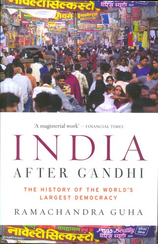 Ramachandra Guha: India After Gandhi (Paperback, 2008, Harper Perennial)