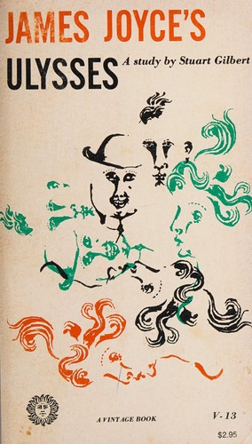 Stuart Gilbert: James Joyce's Ulysses (1955, Vintage Books)