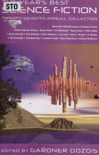 Gardner Dozois: Years Best Science Fiction 27th Collection (2010, Raincoast)