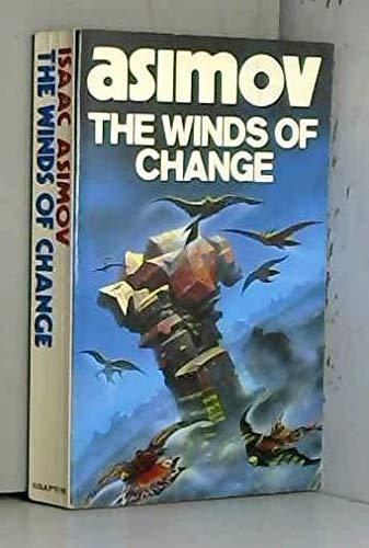 Isaac Asimov: The winds of change and other stories (1984)