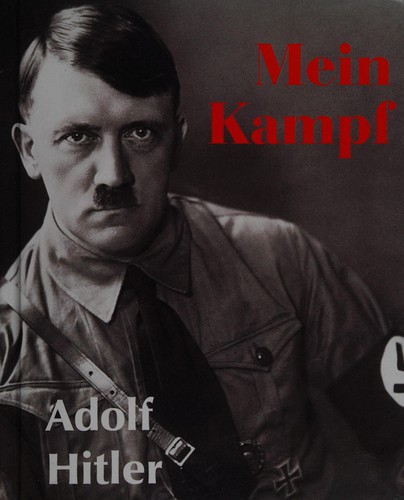 Adolf Hitler: Mein Kampf (2010, Bottom of the Hill Pub.)