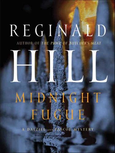 Reginald Hill: Midnight Fugue (EBook, 2009, HarperCollins)