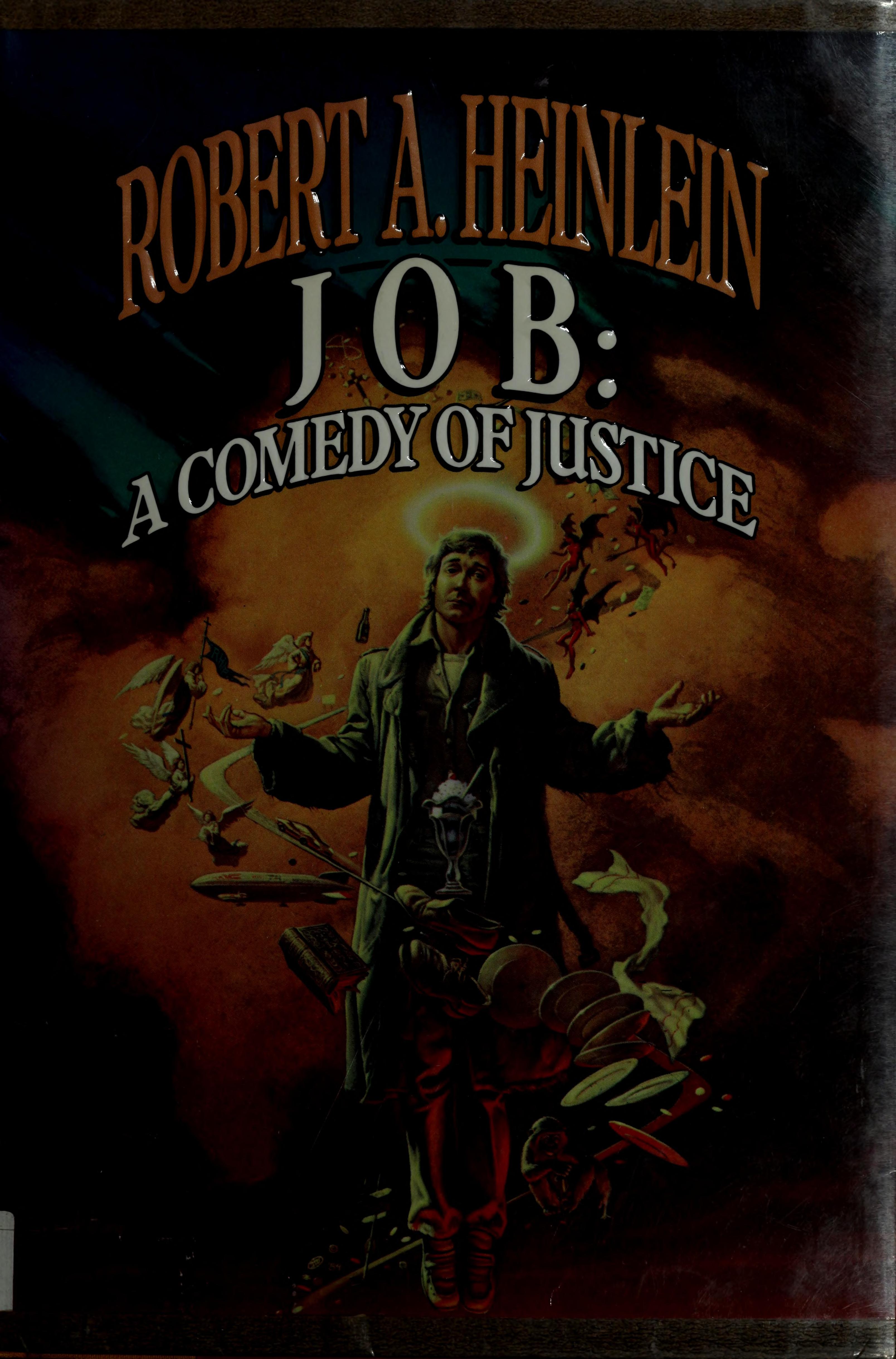 Robert A. Heinlein: Job: A Comedy of Justice