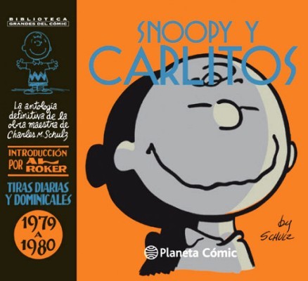 Charles M. Schulz, Al Roker: Snoopy y Carlitos 1979-1980 (2019, Planeta Agostini Cómics)