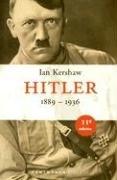 Ian Kershaw: Hitler 1889-1936 (Hardcover, Spanish language, 2004, Peninsular Publishing Company)