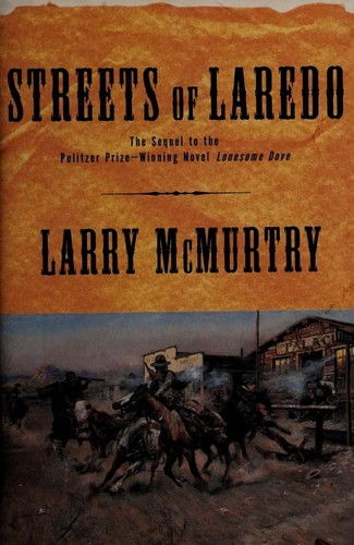 Larry McMurtry: Streets Of Laredo (Paperback, 2000, Simon & Schuster)
