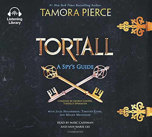 Tamora Pierce, Marc Cashman and Ann Marie Lee: Tortall (AudiobookFormat, 2017, Listening Library)