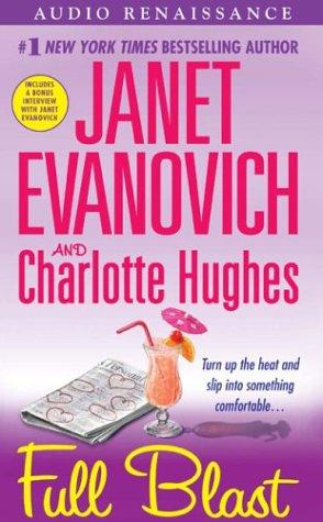 Janet Evanovich, Charlotte Hughes: Full Blast (Janet Evanovich's Full Series) (AudiobookFormat, 2004, Audio Renaissance)