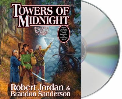 Robert Jordan, Michael Kramer, Brandon Sanderson, Kate Reading: Towers of midnight (AudiobookFormat, 2010, MacMillan Audio)