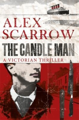 Alex Scarrow: The Candle Man (2012, Orion)