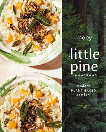 Moby: Little Pine Cookbook (2021, Penguin Publishing Group)