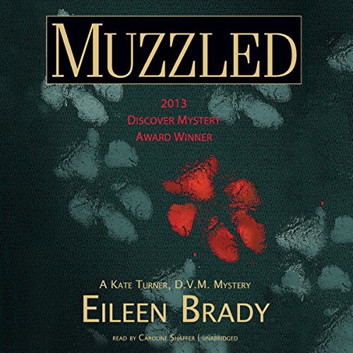 Eileen Brady: Muzzled (AudiobookFormat, 2015, Blackstone Audio, Inc.)