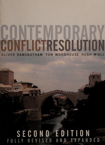 Oliver Ramsbotham: Contemporary conflict resolution (2005, Polity)