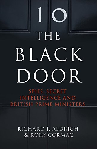 richard j aldrich: The Black Door (Paperback, 2017, william collins uk)