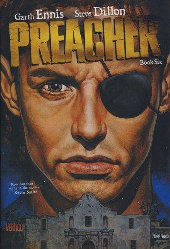 Garth Ennis: Preacher, Book 6