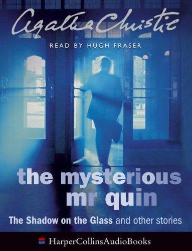 Agatha Christie: The "Mysterious Mr Quin" (AudiobookFormat, 2005, HarperCollins Audio)