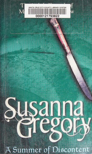 Susanna Gregory: A summer of discontent (Paperback, 2002, Time Warner Paperback)