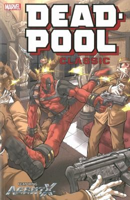 Gail Simone: Deadpool Classic (2014, Marvel Comics)