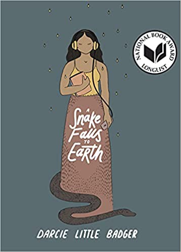 Darcie Little Badger: A Snake Falls to Earth (2021, Levine Querido)