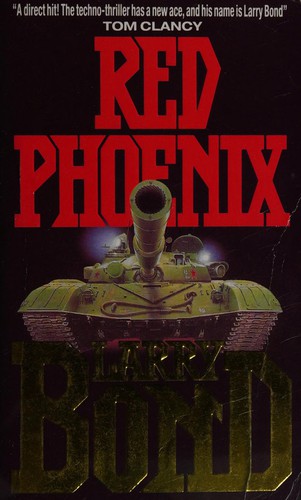 Larry Bond: Red Phoenix (1999, Little, Brown Book Group Limited)
