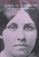 Louisa May Alcott: Louisa May Alcott on race, sex, and slavery (1997, Northeastern University Press)