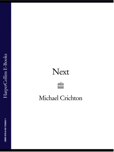 Michael Crichton: Next (EBook, 2009, HarperCollins e-books)