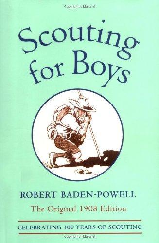 Robert Baden-Powell, 1st Baron Baden-Powell: Scouting for Boys (2004)