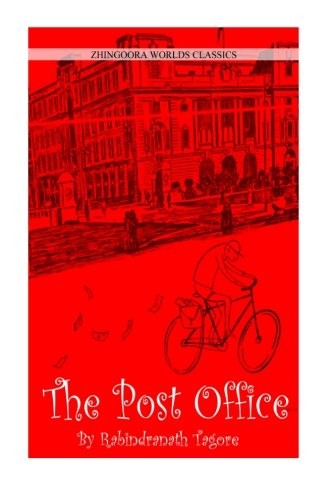 Rabindranath Tagore: The Post Office (Paperback, 2012, CreateSpace Independent Publishing Platform)